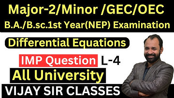 Major-2/Minor /GEC/OEC / B.A./B.sc.1st IMP Question Calculus & Differential Eq L-4