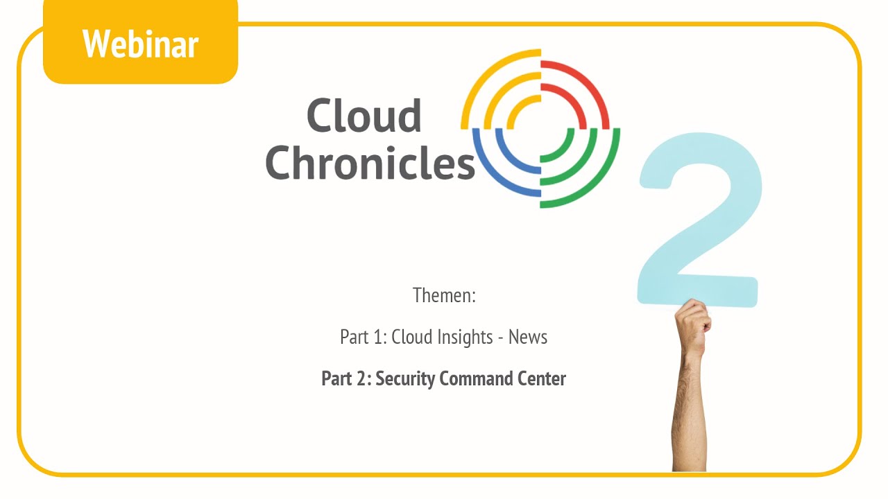 Cloud Chronicles | Security Command Center (2023-06-14), Part 2 - YouTube