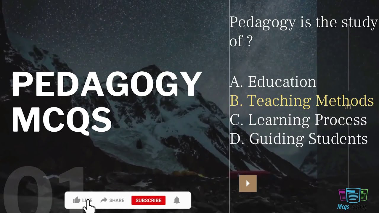Pedagogy Multiple Choice Questions By McqsFactory com