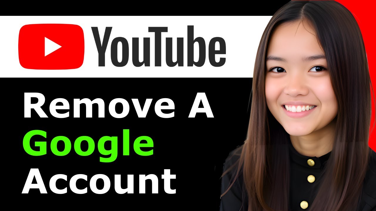 How To Remove A Google Account From YouTube App - Full Guide