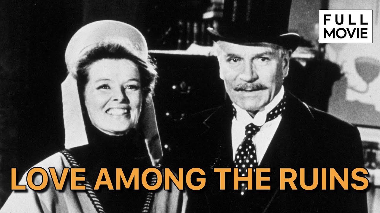 Love Among the Ruins | English Full Movie | Comedy Drama Romance