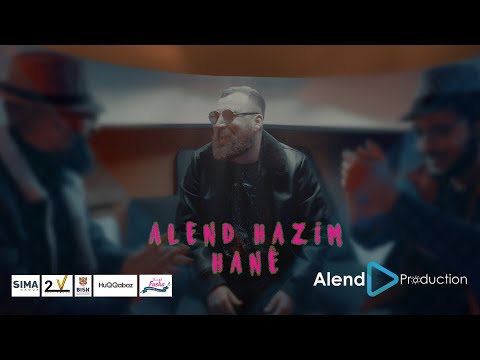 Alend Hazim - Hanê