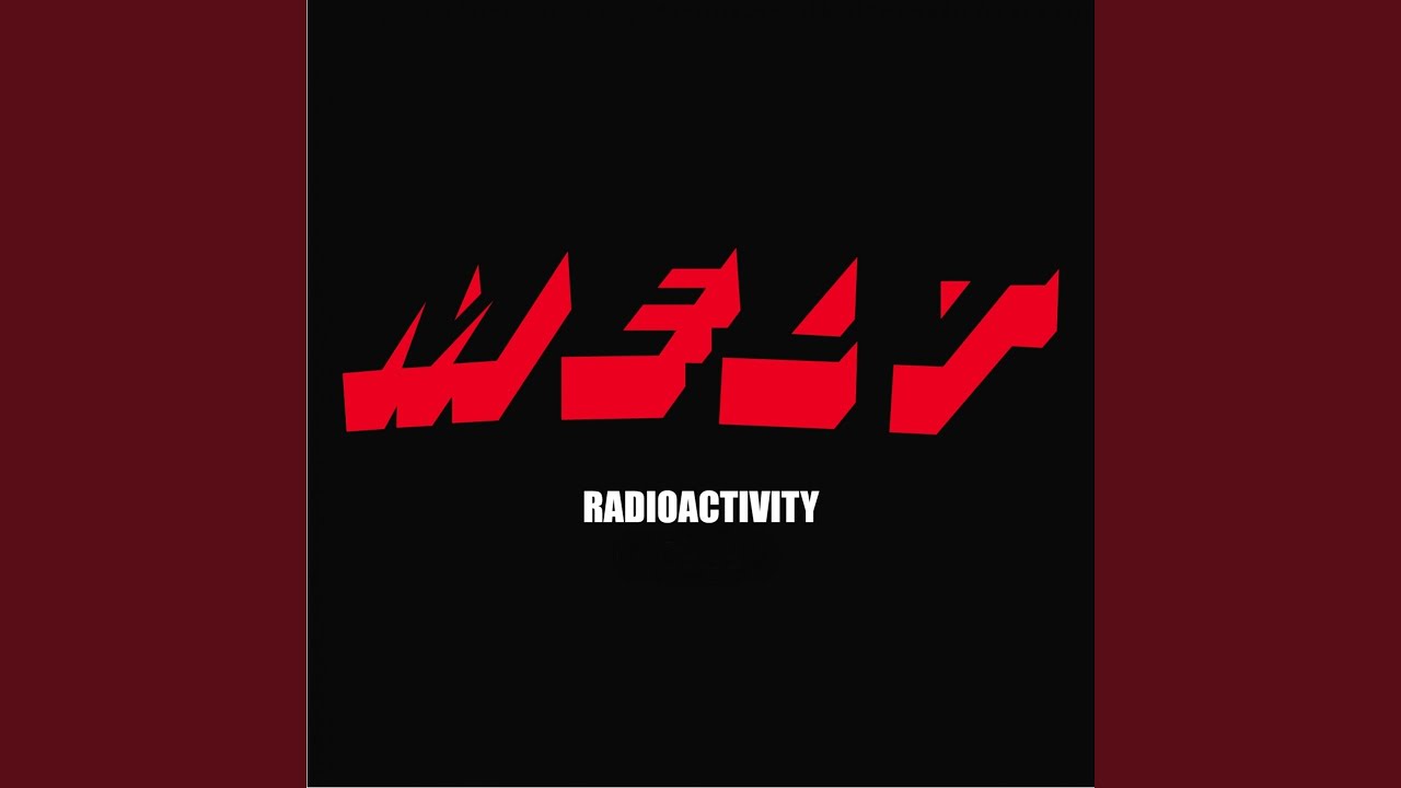 Radioactivity (feat. Ilona Bolz-Garland)