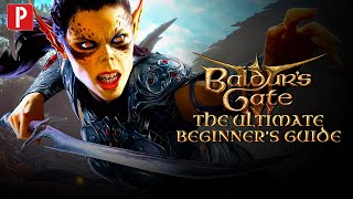 The Ultimate Beginners Guide for Baldurs Gate 3