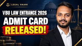 🚨 VBU Law Entrance 2026 Admit Card Released! 🔥 Download Kaise Kare | Legal Vaani