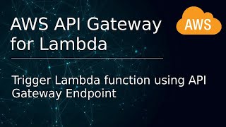 [ aws 27 ] creating api gateway to trigger lambda function