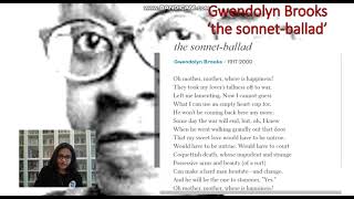 Poetry: Gwendolyn Brooks  'the sonnet ballad'