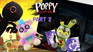 Fnaf plush movie  poppy playtime part 2 