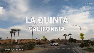 La Quinta, California - Driving Tour 4K