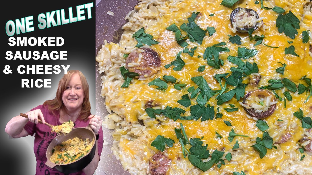 One Skillet SMOKED SAUSAGE & CHEESY RICE Dinner Idea YouTube