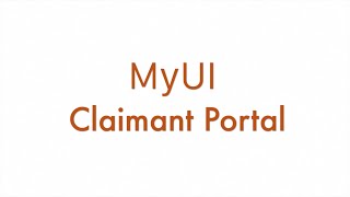 New MyUI Claimant Portal Overview