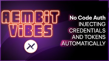 Aembit Vibes: Simplify API Authentication With Automatic Credential Injection