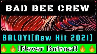 BAD-BEE-CREW _ BALOI [NEW45]