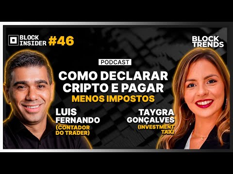 O que você precisa saber pra pagar menos imposto em cripto - Com Luis Fernando e Taygra Gonçalves