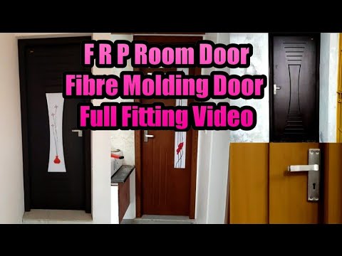 F R P Room Door || Fibre Molding Door  Full Fitting Video || Easy Trick || Ep#