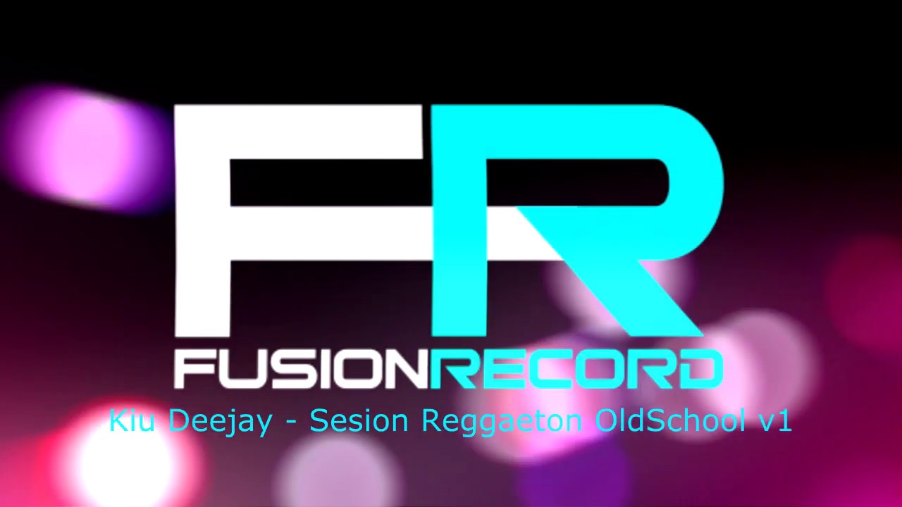 Kiu Deejay - Sesion Reggaeton OldSchool v1