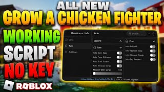 [NO KEY] Grow A Chicken Fighter Script | Auto Farm, Rebirth, Buy & More | Best Roblox Script
