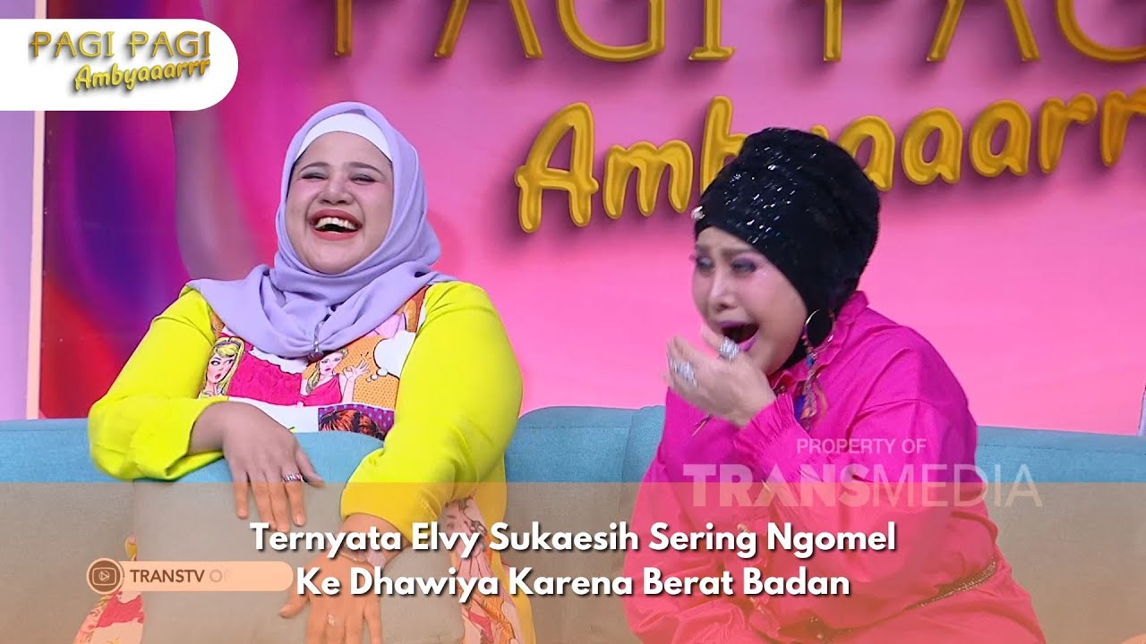 Ternyata Elvy Sukaesih Sering Ngomel Ke Dhawiya Karena Berat Badan - PAGI PAGI AMBYAR (14/10/24) P1