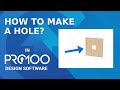 How to make a hole into element in PRO100 Software?
