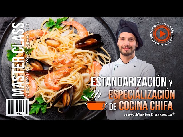 Estandarización y Especialización de Cocina Chifa - Comienza tu propio negocio.