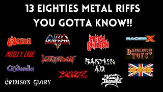 13 Eighties Metal Riffs You Gotta Know!