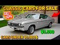 20 Fantastic Classic Cars Under $10,000 Available on Craigslist Marketplace! Must Bargain Cars