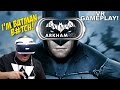 I'M F#%KING BATMAN!! [BATMAN: ARKHAM VR] [GAMEPLAY] [PSVR]