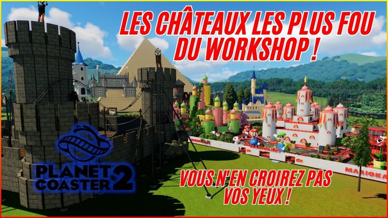 Les Plus Beaux Châteaux du Workshop | Planet Coaster 2 - YouTube