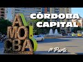 VIAJE a CORDOBA CAPITAL ¿LA CIUDAD MAS LINDA de ARGENTINA? 4K 🙌🤩