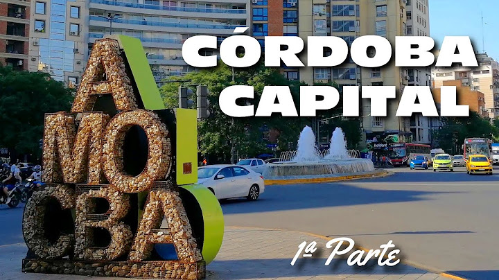 VIAJE a CORDOBA CAPITAL ¿LA CIUDAD MAS LINDA de ARGENTINA? 4K 🙌🤩