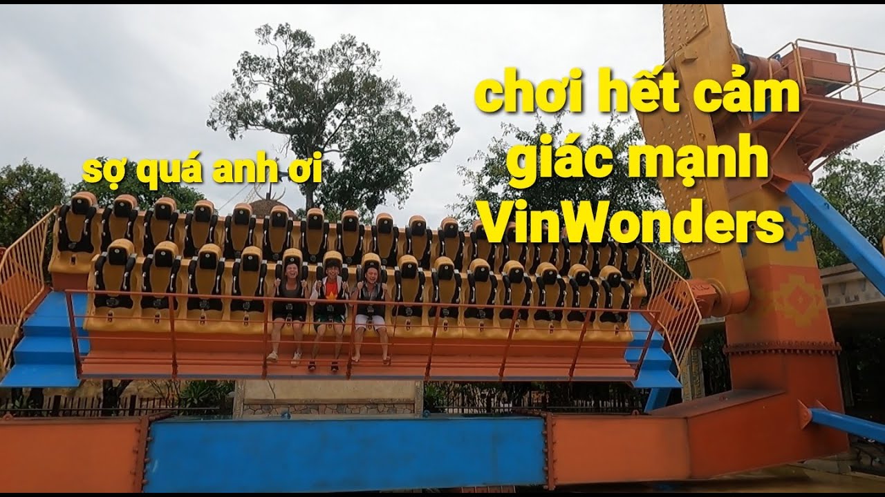 Vinpearl VinWonders phú quốc và những trò chơi cảm giác mạnh[ Ka Lang ...