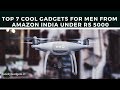 Top 7 Cool Gadgets For Men From Amazon India Under Rs 5000