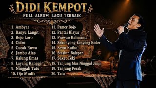 DIDI KEMPOT FULL ALBUM LAGU TERBAIK | LAGU CAMPURSARI PALING POPULER 