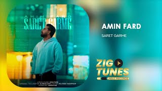 Amin Fard - Saret Garme | امین فرد - سرت گرمه