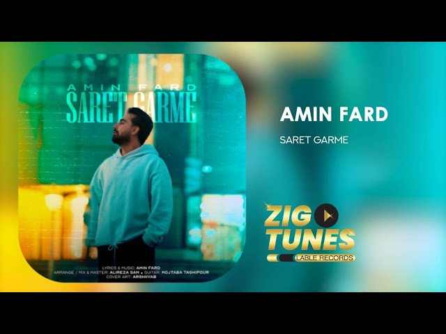 Amin Fard - Saret Garme | امین فرد - سرت گرمه