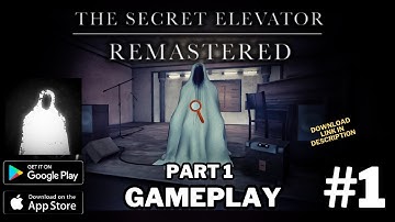 The Secret Elevator Remastered - Part 1 Gameplay Walkthrough (Android, iOS) | #jerryisgaming #1