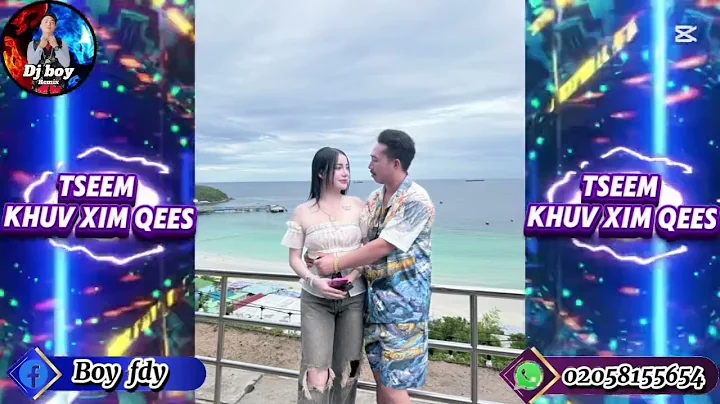 Tseem khuv xim qees 🚀🚀Remix Djboy#เพลงฮิตในtiktok 