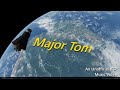 Major tom  an unofficial ksp music peter schilling