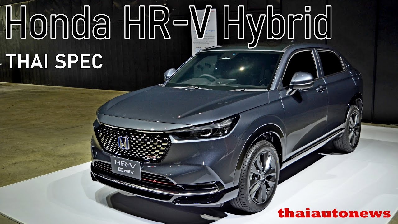 22 Honda Hr V E Hev Hybrid To Be Launched In Thailand This Month Walkaround Video Youtube