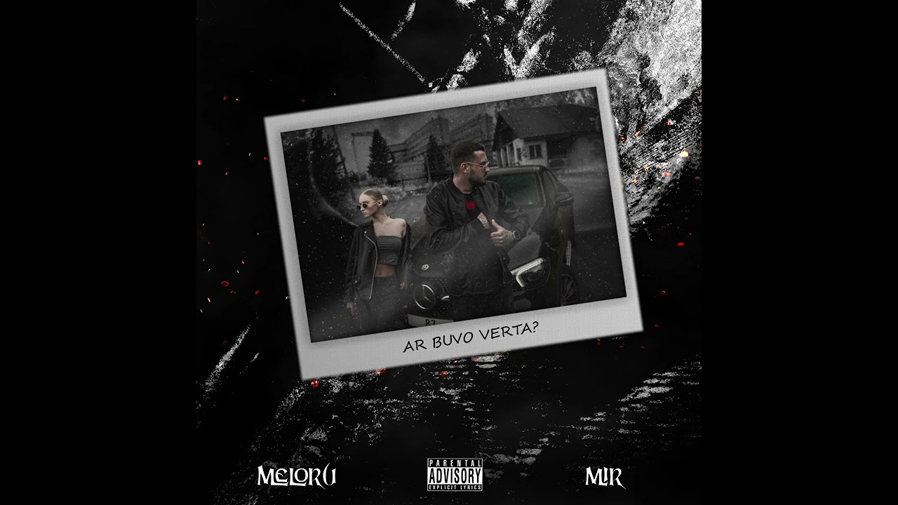 MIR x Meloru - Ar Buvo Verta?