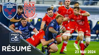 PRO D2 - Résumé partie complète FC Grenoble - US Dax : Barrage - Saison 2023/2024