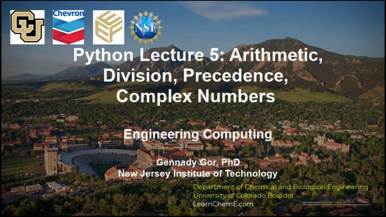 Python Lecture 5: Arithmetic, Division, Precedence, and Complex Numbers ...