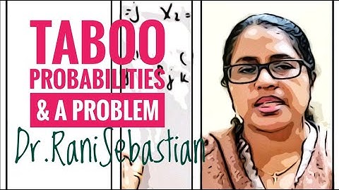 Taboo Probabilities & A Problem