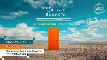 ENGLISH | Reclaiming Work and Purpose: The Work Ahead