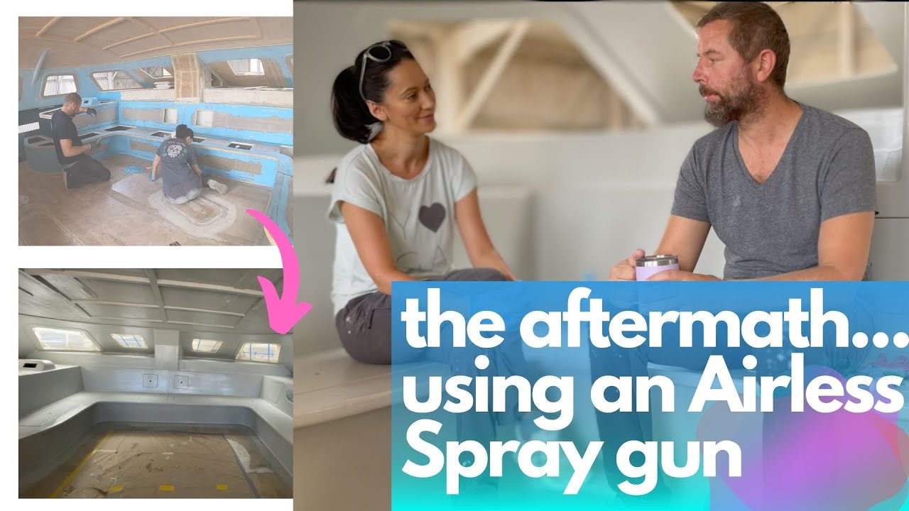 We wish we knew this BEFORE.  LESSONS from failing at using an AIRLESS SPRAY gun on our sailboat