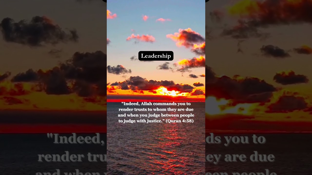 Be a Good Leader - Quran Wisdom 