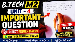 B.Tech M2 Unit-4 Important Questions | Direct Return Marks | 2M &amp; 8M Problems | Terminal Exam 💯👍❤️🔥