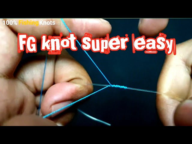 FG KNOT By using the dexterity of your fingers 》Best Fishing