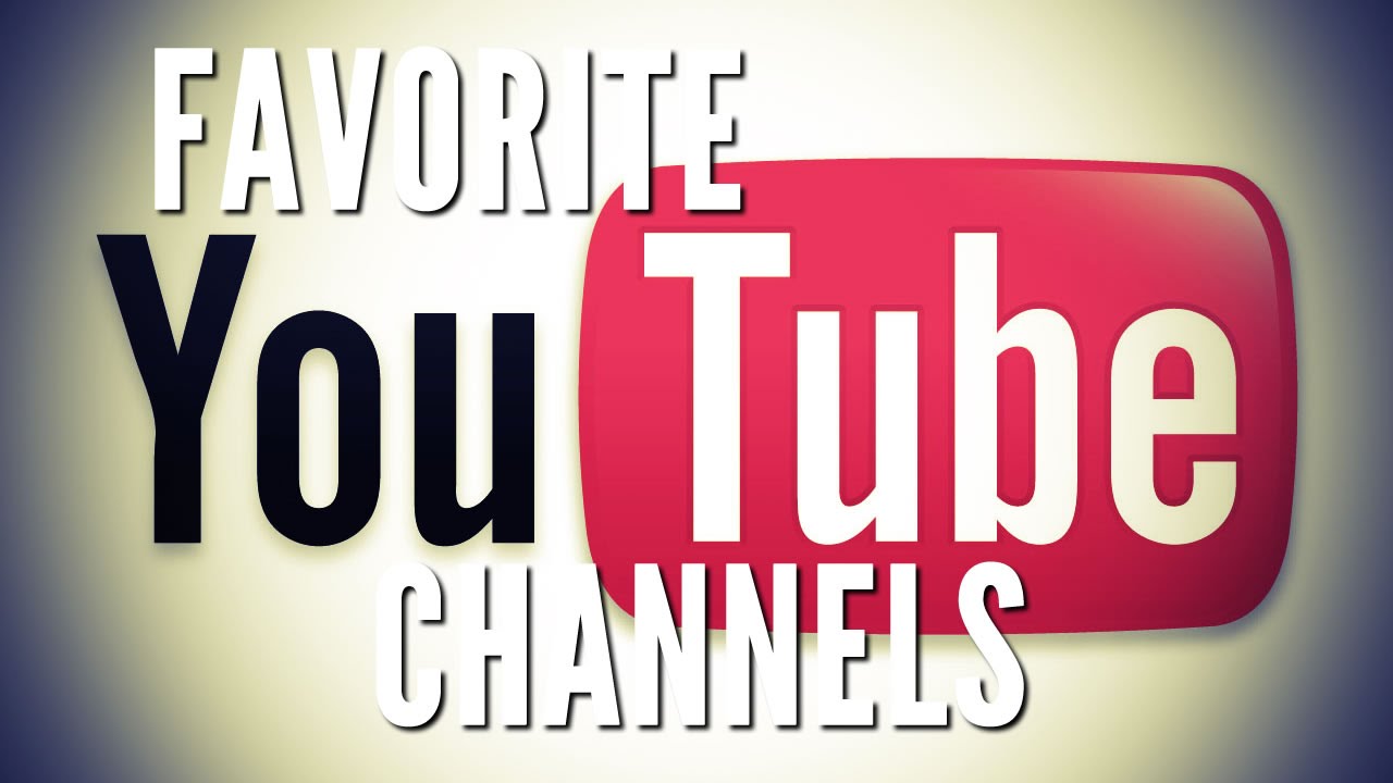 Favorite YouTube Outdoor Channels YouTube