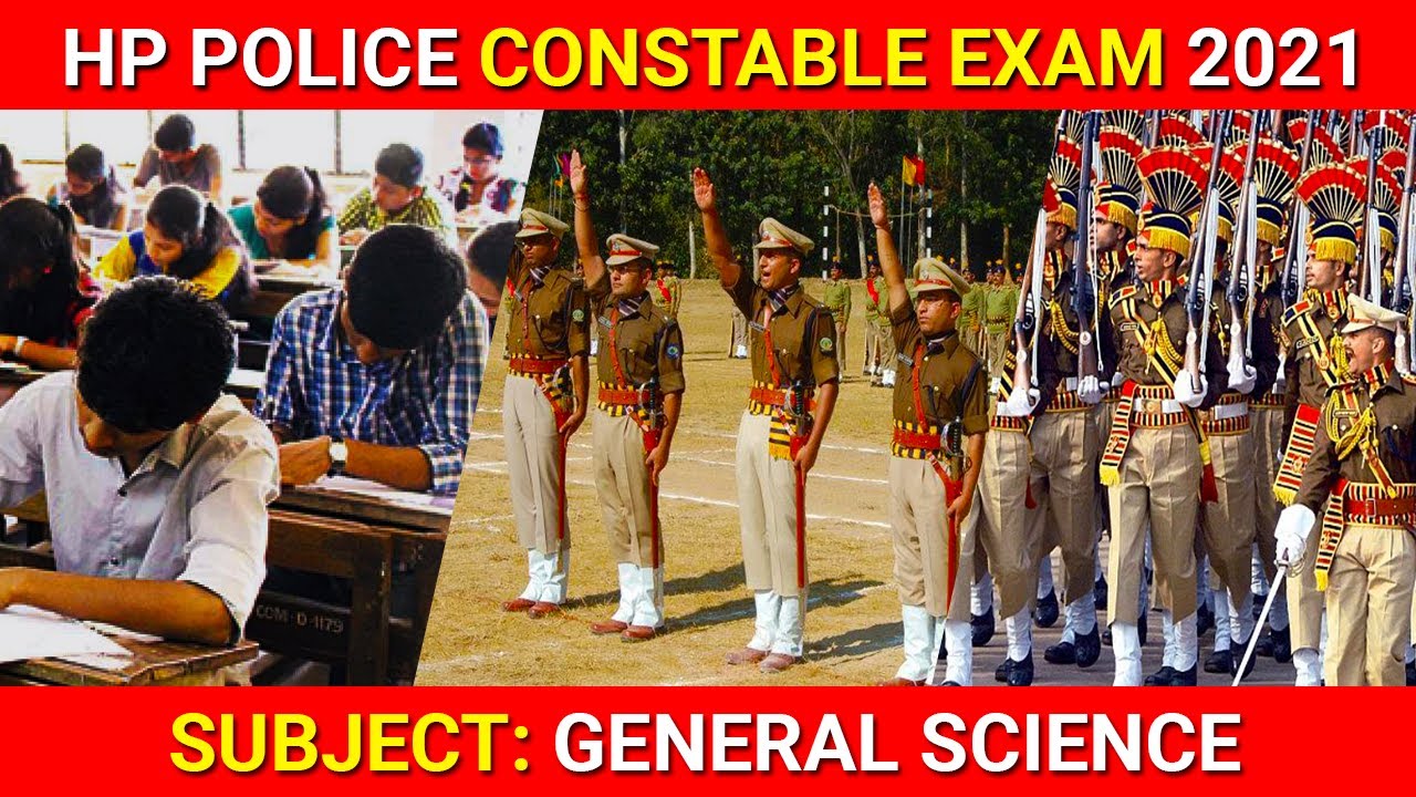 HP Police Constable Written Exam Preparation 2021 | General Science - Lecture-1